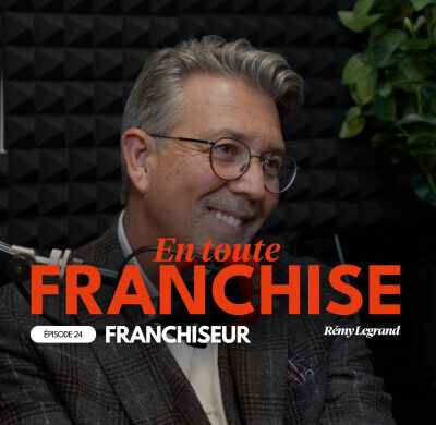 Au micro &#8220;En toute Franchise&#8221;, Rémy Legrand, fondateur de Groupe Ethique et Santé, partage son parcours inspirant, comme le souligne Arthur de Choulot.