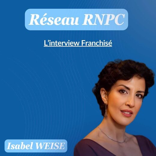 Interview&#x20;franchis&#x00E9;&#x20;RNPC&#x20;&#x3A;&#x20;Isabel&#x20;Weise